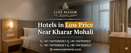 Hotels In Low Price Near Kharar Mohali