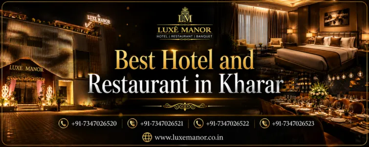Best Hotel and Restaurant in Kharar
