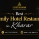 Best Family Hotel Restaurants in Kharar