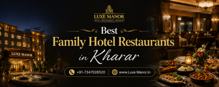 Best Family Hotel Restaurants in Kharar