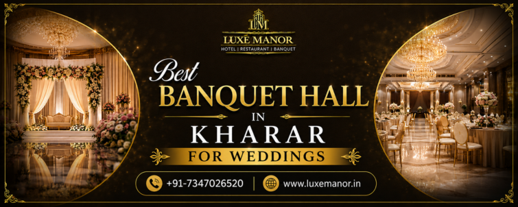 Best Banquet Hall in Kharar for Weddings