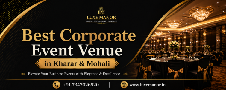 Best Corporate Event Venue in Kharar & Mohali