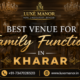 Best Venue for Family Functions in Kharar