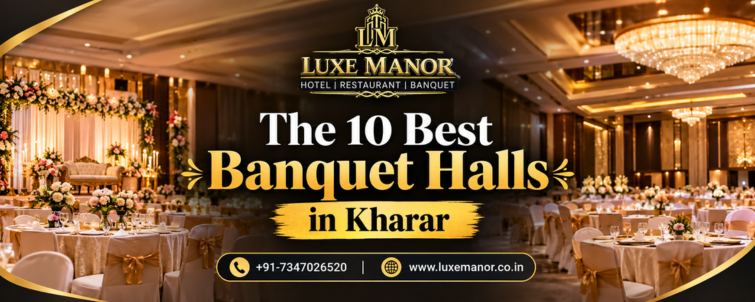 The 10 Best Banquet Halls in Kharar