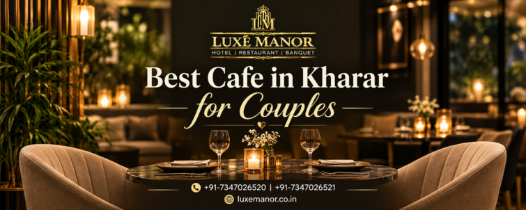 best cafe in kharar for couples
